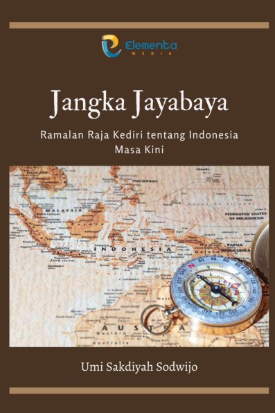Jangka Jayabaya: Ramalan Raja Kediri Tentang Indonesia Masa Kini